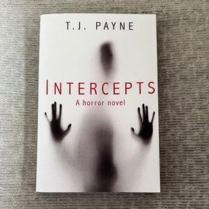 Intercepts Horror Novel by T.J. Payne